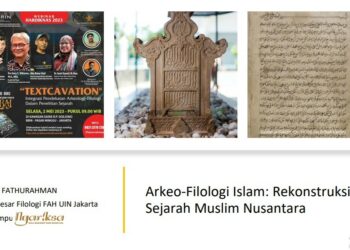 Arkeo-Filologi Islam: Rekonstruksi Sejarah Muslim Nusantara