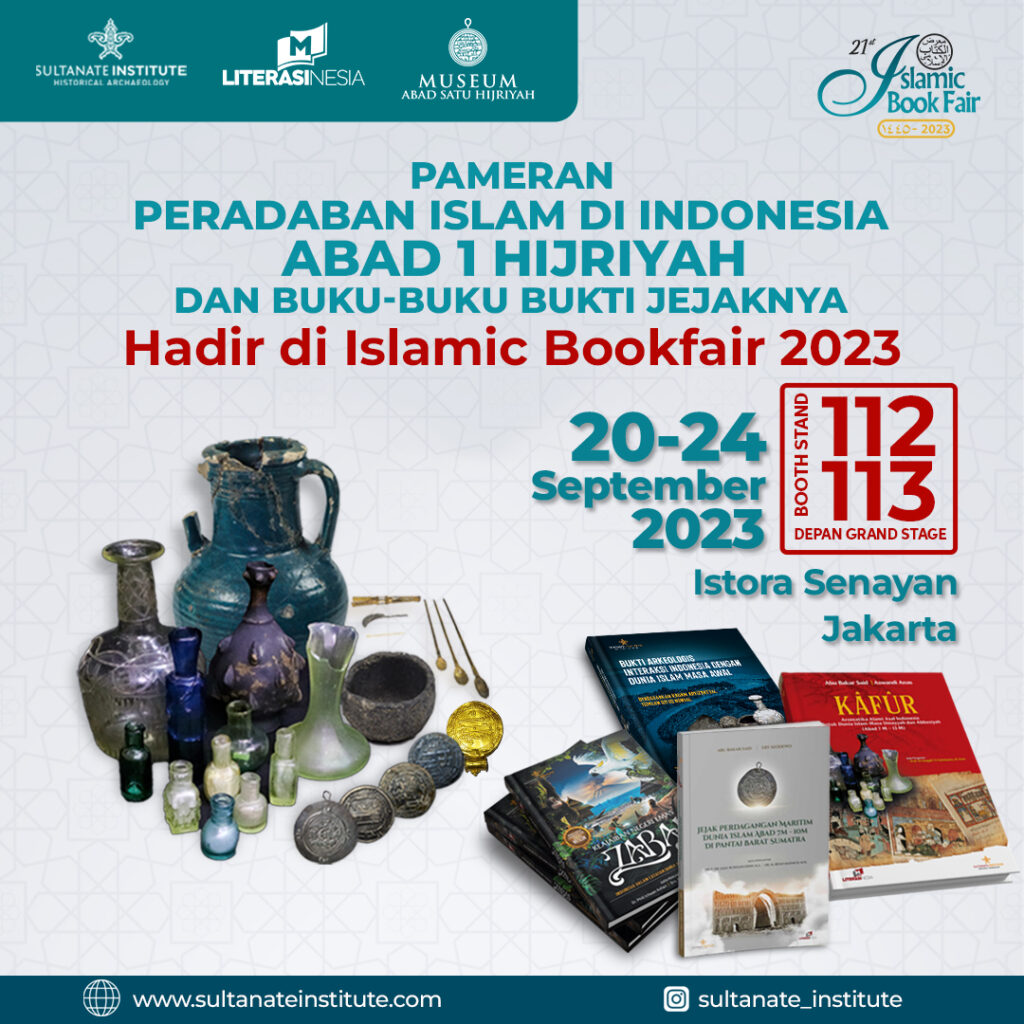 Pameran Peradaban Islam di Indonesia Abad 1 Hijriyah Islamic Book Fair 2023