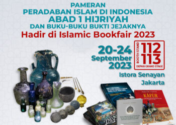Pameran Peradaban Islam di Indonesia Abad 1 Hijriyah Islamic Book Fair 2023