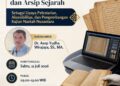 Workshop Digitalisasi Manuskrip dan Arsip Sejarah