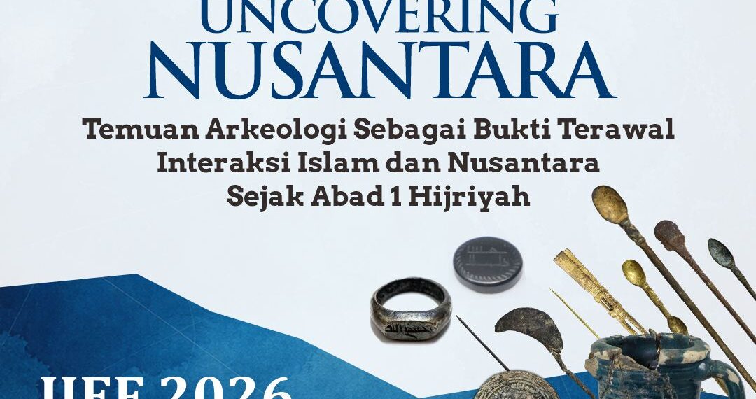 Sultanate Institute Menghadirkan Pameran Arkeologi Islam “Uncovering Nusantara” di International Islamic Edu Fair 2026